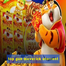 top gun maverick utorrent